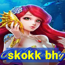 skokk bh